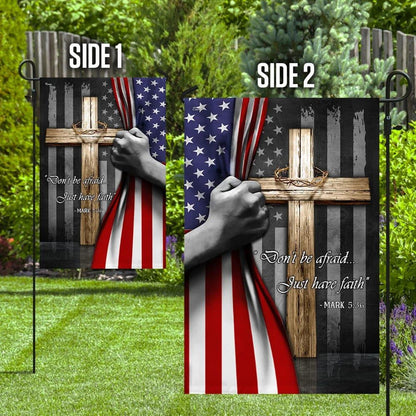 Don't Be Afraid Just Have Faith Christian Cross House Flags, Christian Flag, Scripture Flag, Garden Banner