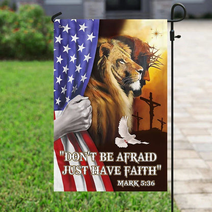 Don't Be Afraid Just Have Faith Jesus The Lion Of Judah House Flags, Christian Flag, Scripture Flag, Garden Banner