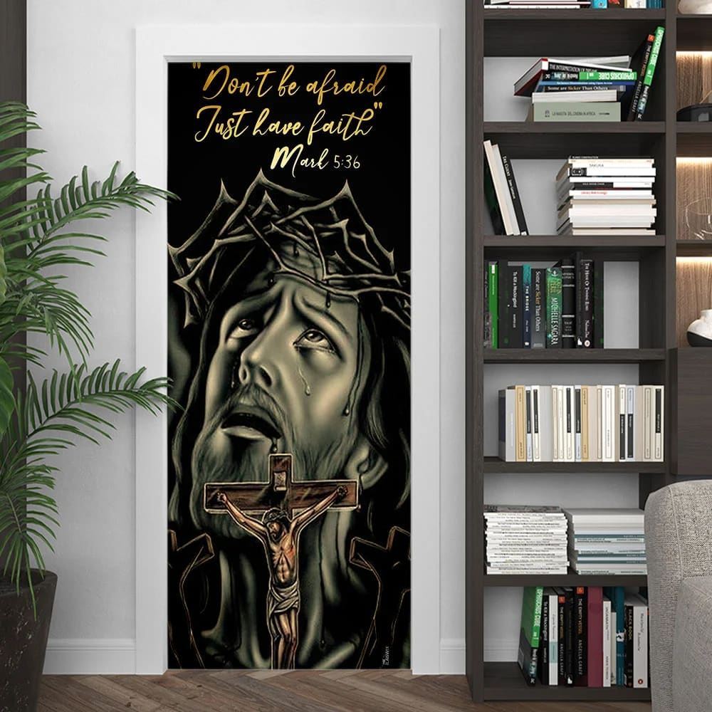 Don't Be Afraid Just Have Faith Mark Door Cover, Jesus Christian Door Cover, Christian Door Decor, Door Christian Church, Christian Door Plaques