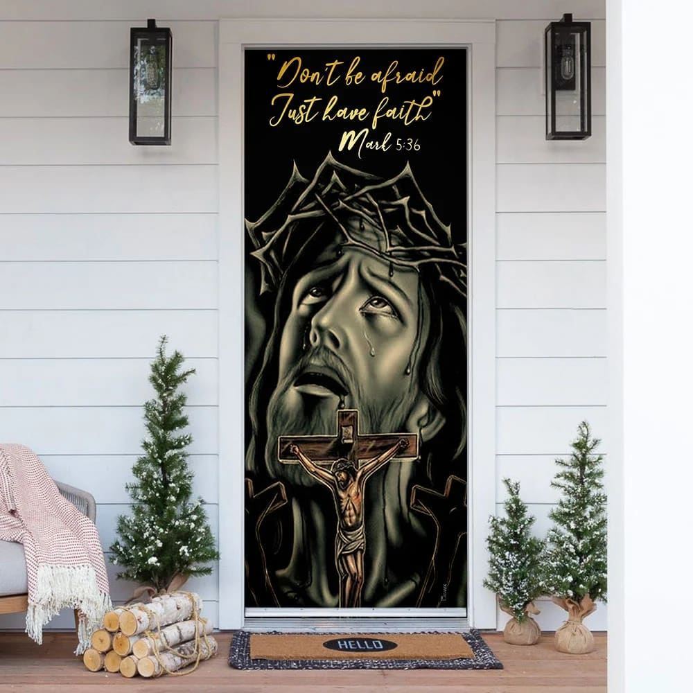 Don't Be Afraid Just Have Faith Mark Door Cover, Jesus Christian Door Cover, Christian Door Decor, Door Christian Church, Christian Door Plaques