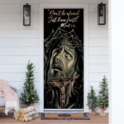 Don't Be Afraid Just Have Faith Mark Door Cover, Jesus Christian Door Cover, Christian Door Decor, Door Christian Church, Christian Door Plaques