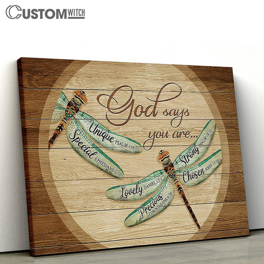Dragonfly God says you are Canvas Wall Art - Bible Verse Canvas - Religious Prints
