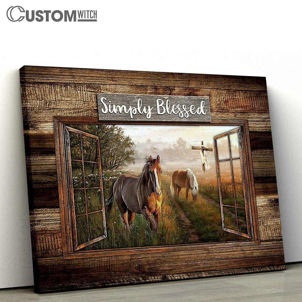 Dream horses Simply blessed Canvas Wall Art - Bible Verse Canvas - Religious Prints