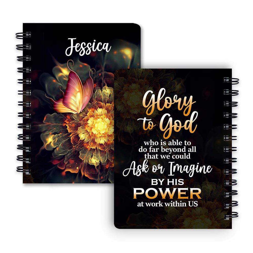 Ephesians 320 Glory To God Flower Personalized Spiral Journal, Spiritual Gifts For Christians