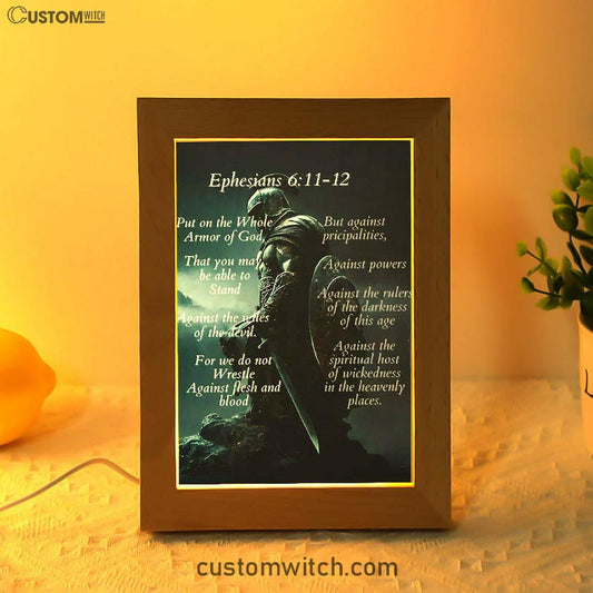 Ephesians 611 The Whole Armor Of God Frame Lamp Art - Christian Home Decor - Religious Art
