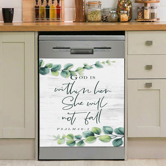 Eucalyptus Leaf Psalm 465 God Is Within Her She Will Not Fall Dishwasher Cover, Christian Dishwasher Magnet Cover, Religious Kitchen Decor