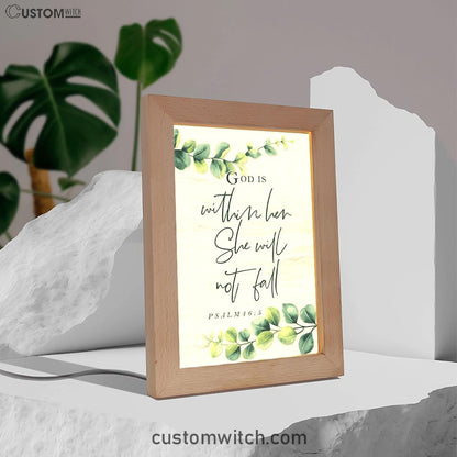 Eucalyptus Leaf Psalm 465 God Is Within Her She Will Not Fall Frame Lamp Art - Christian Night Light - Religious Decor