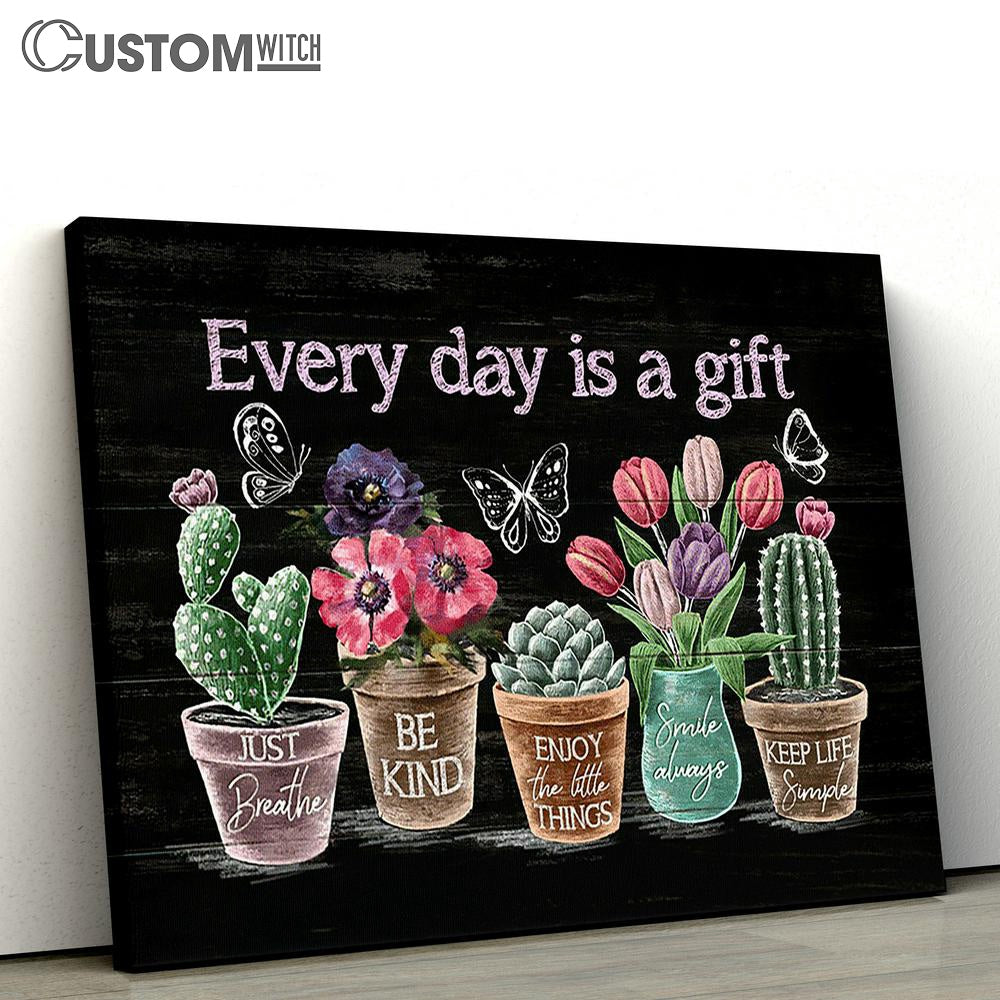 Every Day Is A Gift Flower Rustic Cactus Tulip Flower Butterfly Large Canvas - Christian Wall Art - Bible Verse Canvas Art