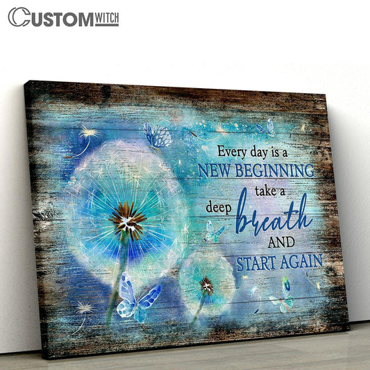 Every Day Is A New Beginning Blue Butterfly Dandelion Canvas Wall Art - Bible Verse Canvas - Religious Prints
