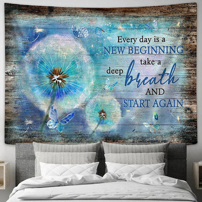 Every Day Is A New Beginning Blue Butterfly Dandelion Tapestry Wall Art - Bible Verse Tapestry - Religious Tapestry Wall Hanging