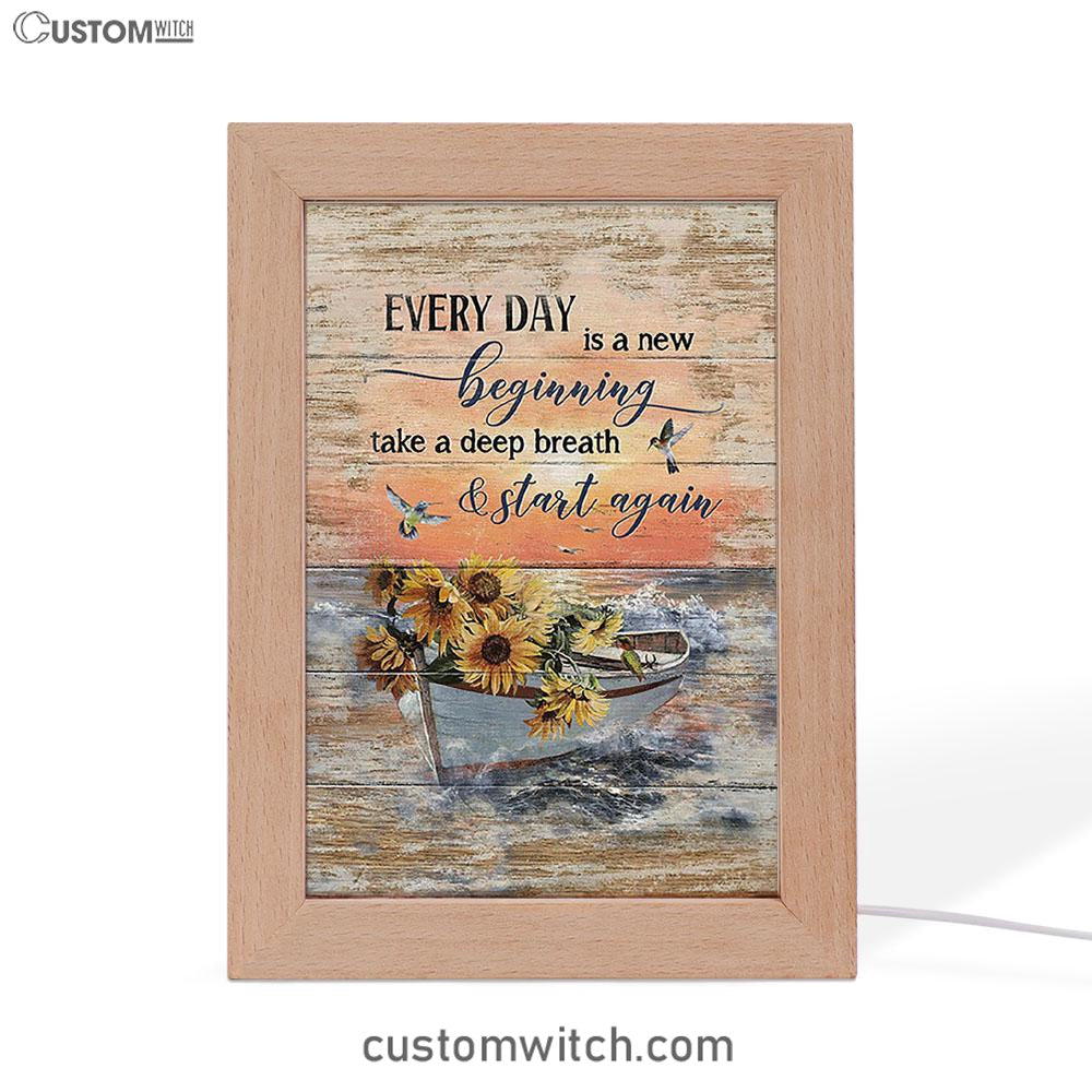 Every Day Is A New Beginning Boat Drawing Sunflower Vase Frame Lamp - Christian Art - Religious Home Decor