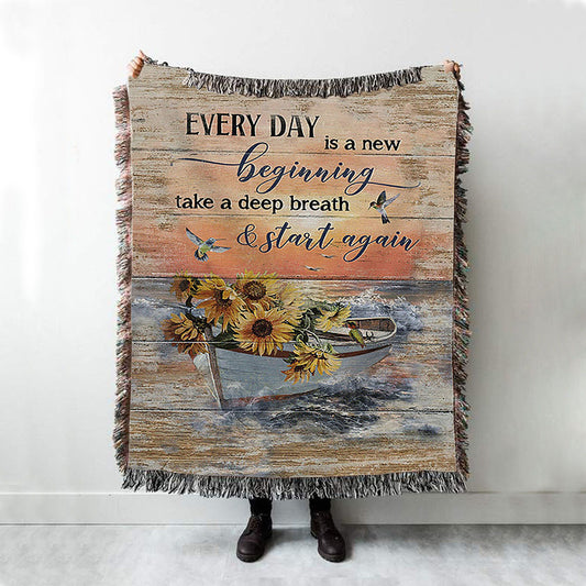 Every Day Is A New Beginning Boat Drawing Sunflower Vase Woven Blanket - Christian Throw Blanket - Religious Home Decor