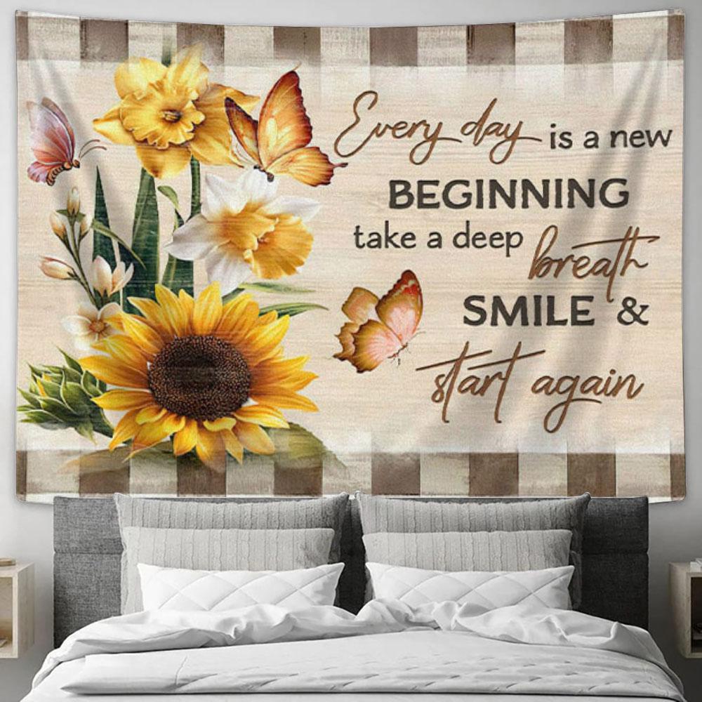 Every Day Is A New Beginning Butterfly Sunflowers Tapestry Wall Art - Christian Wall Decor