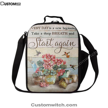 Every Day Is A New Beginning Red Geranium Hummingbird Lunch Bag, Christian Lunch Bag, Religious Lunch Box For School, Picnic