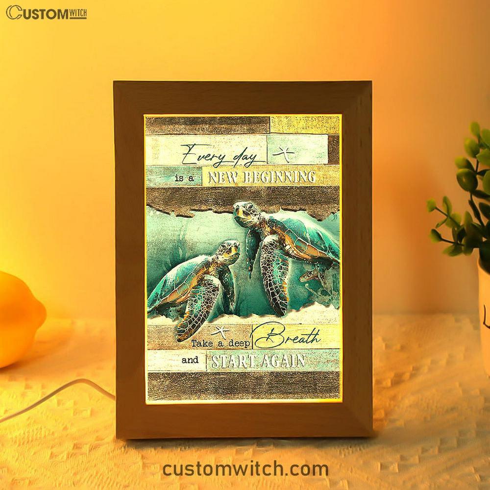 Every Day Is A New Beginning Sea Turtle Deep Ocean White Starfish Frame Lamp Art - Christian Night Light