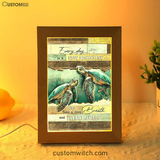 Every Day Is A New Beginning Sea Turtle Deep Ocean White Starfish Frame Lamp Art - Christian Night Light