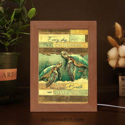 Every Day Is A New Beginning Sea Turtle Deep Ocean White Starfish Frame Lamp Art - Christian Night Light