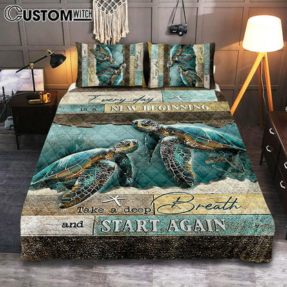 Every Day Is A New Beginning Sea Turtle Deep Ocean White Starfish Quilt Bedding Set Bedroom - Christian Quilt Bedding Set Prints