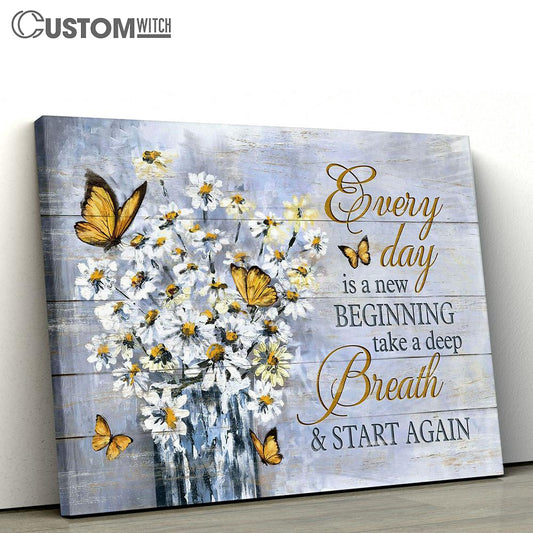 Every Day Is A New Beginning White Daisy Yellow Butterfly Wall Art Canvas - Christian Wall Art - Religious Art