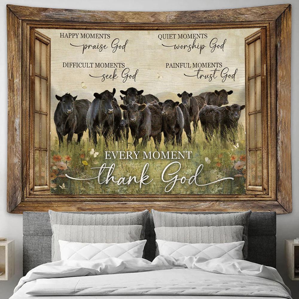 Every Moment Thank God Tapestry - Black Angus Flower Field Wall Art Tapestry - Christian Wall Art - Religious Art