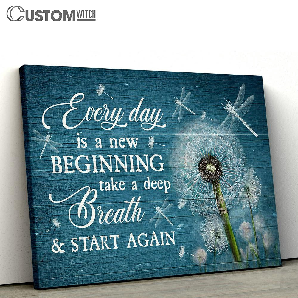 Everyday Is A New Beginning Dandelion Dragonfly Canvas Wall Art - Bible Verse Canvas - Religious Prints