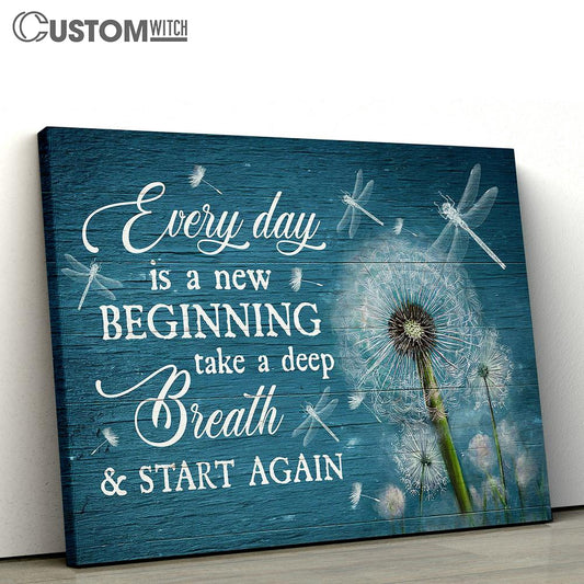 Everyday Is A New Beginning Dandelion Dragonfly Canvas Wall Art - Bible Verse Canvas - Religious Prints
