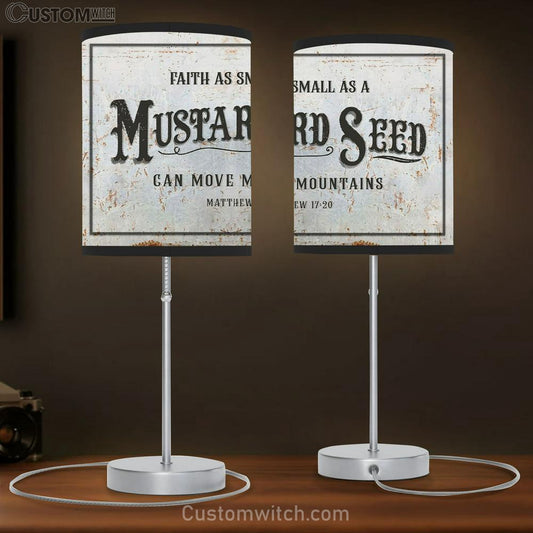 Faith As Small As A Mustard Seed Can Move Mountains Table Lamb Prints - Religious Wall Decor - Christian Table Lamb Gift