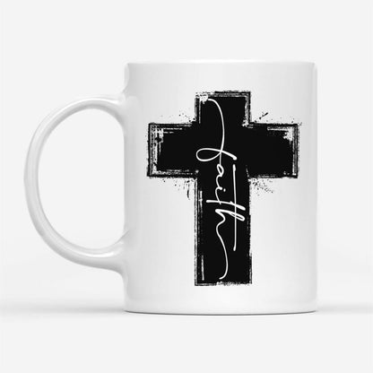 Faith Cross Coffee Mug, Christian Mug, Bible Mug, Faith Gift, Encouragement Gift