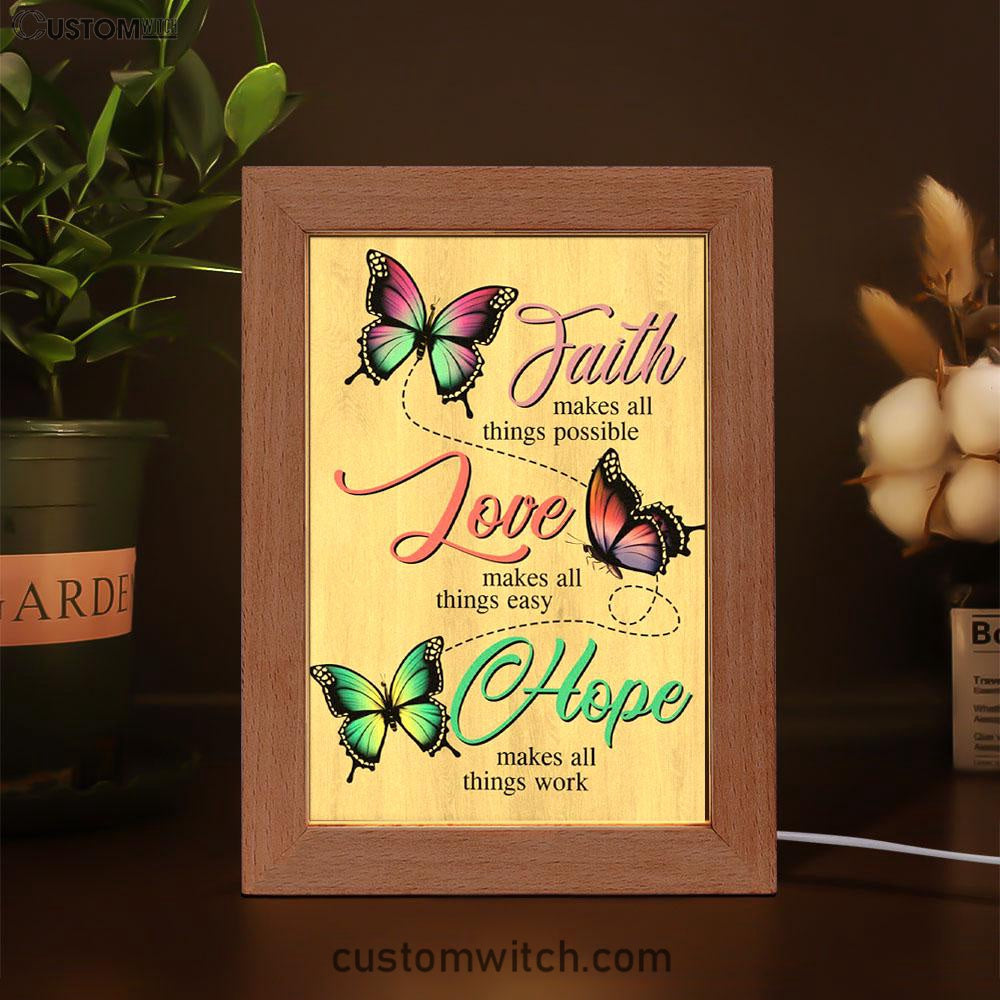 Faith Hope Love Faith Makes All Things Possible Frame Lamp Prints - Bible Verse Decor - Scripture Art