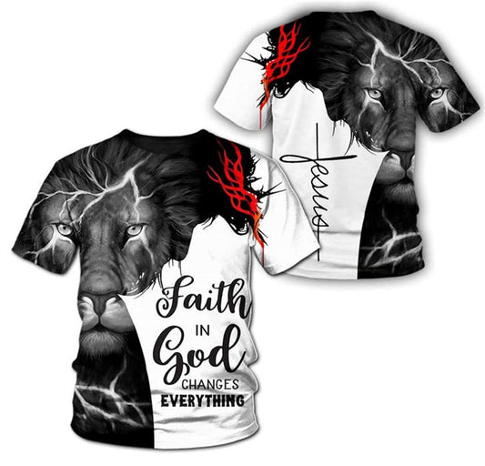 Faith In God Changes Everything Jesuss All Over Print 3D T-Shirt, Gift For Christian, Jesus Shirt