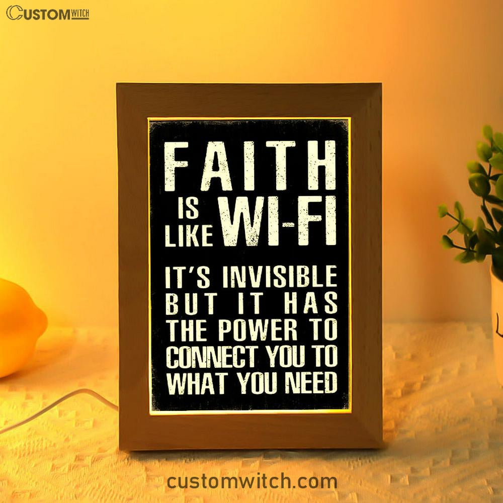 Faith Is Like Wifi Frame Lamp Art - Christian Night Light Decor