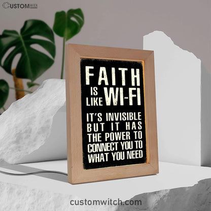 Faith Is Like Wifi Frame Lamp Art - Christian Night Light Decor