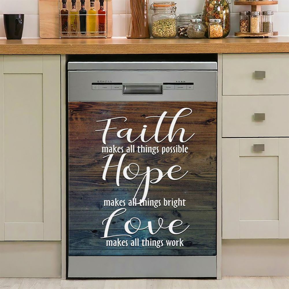 Faith Makes All Things Possible Hope Makes All Things Bright Dishwasher Cover, Bible Verse Dishwasher Magnet Cover, Scripture Kitchen Decor