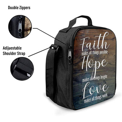 Faith Makes All Things Possible Hope Makes All Things Bright Lunch Bag, Christian Lunch Bag, Religious Lunch Box For School, Picnic