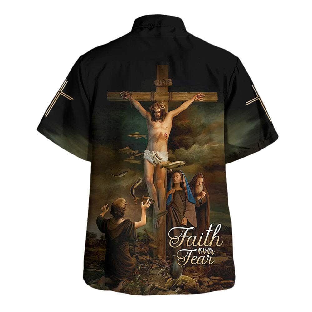 Faith Over Fear Bible Verse Christ Crucified Hawaiian Shirt For Men, Christian Hawaiian Shirt, Gift For Christian