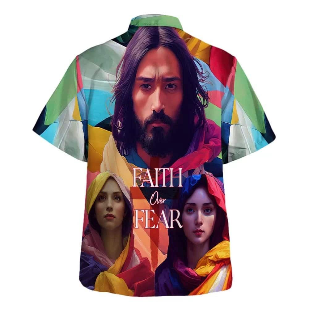 Faith Over Fear Bible Verse Have Faith Hawaiian Shirt For Men, Christian Hawaiian Shirt, Gift For Christian