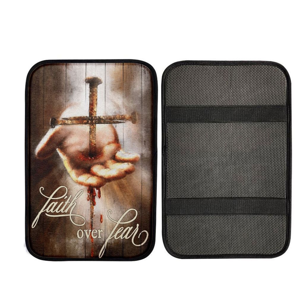 Faith Over Fear Hand Of Jesus Nail Cross Car Center Console Cover, Christian Car Accessories