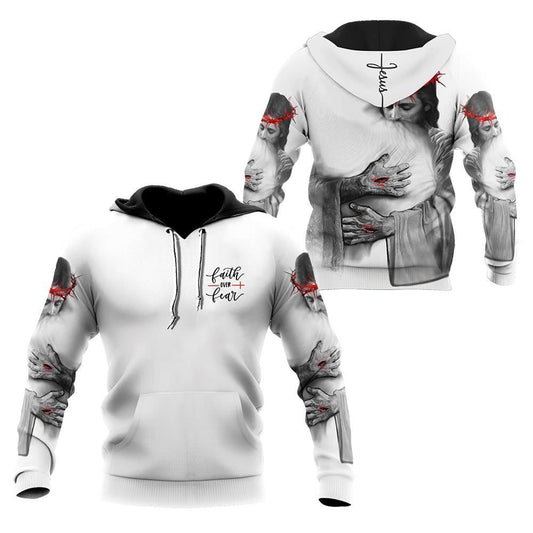 Faith Over Fear In the Arms Of Lord God 3D Hoodie For Man And Women, Jesus Printed 3D Hoodie