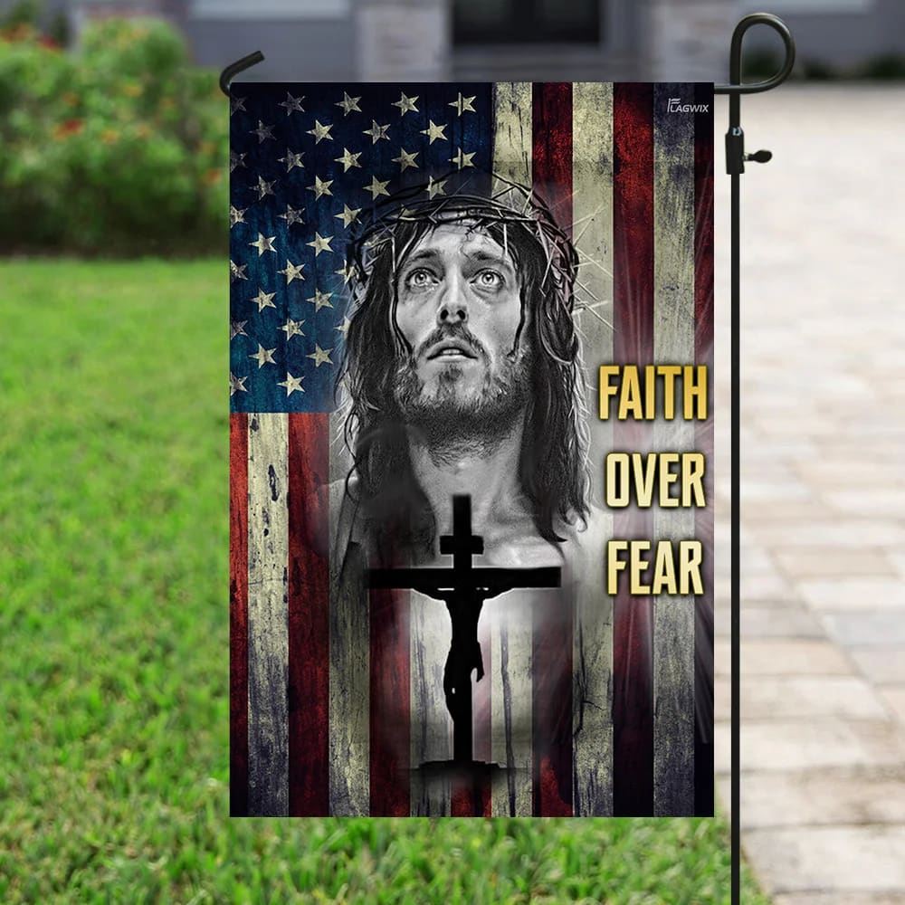 Faith Over Fear Jesus Christian House Flags, Christian Flag, Scripture Flag, Garden Banner