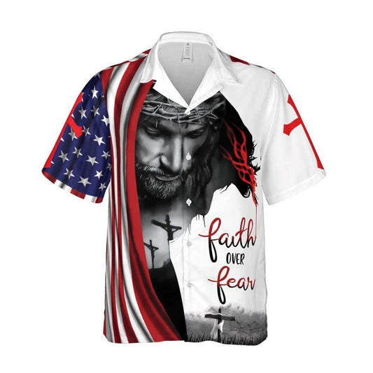 Faith Over Fear Jesus Is My God Jesus Religious Hawaiian Shirt For Men, Christian Hawaiian Shirt, Gift For Christian