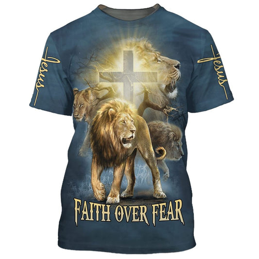 Faith Over Fear Lion Cross All Over Print 3D T-Shirt, Gift For Christian, Jesus Shirt