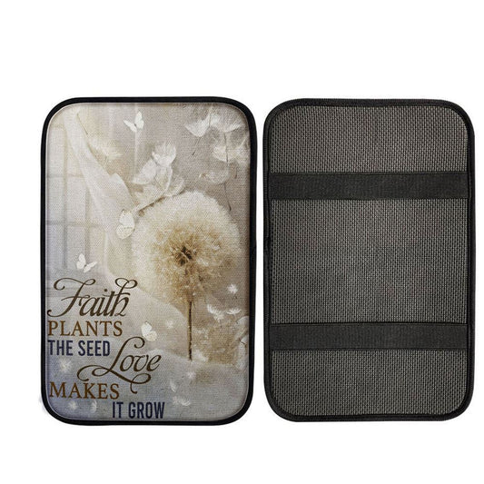 Faith Plans The Seed Love Makes It Grow Dandelion Car Center Console Cover, Christian Car Accessories