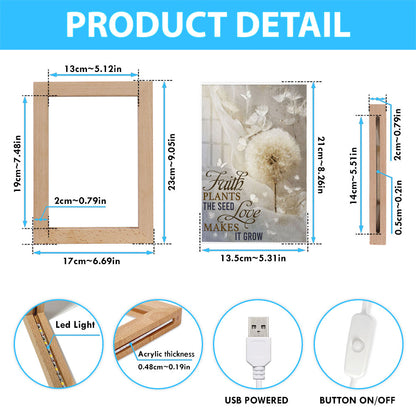 Faith Plans The Seed Love Makes It Grow Dandelion Frame Lamp Art - Christian Art Decor - Religious Gifts Night Light