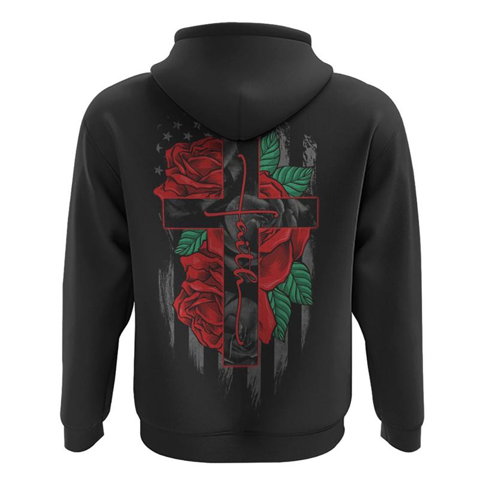 Faith Red Rose Flag All Over Print 3D Hoodie, Christian Hoodie, Christian Sweatshirt, Bible Verse Shirt