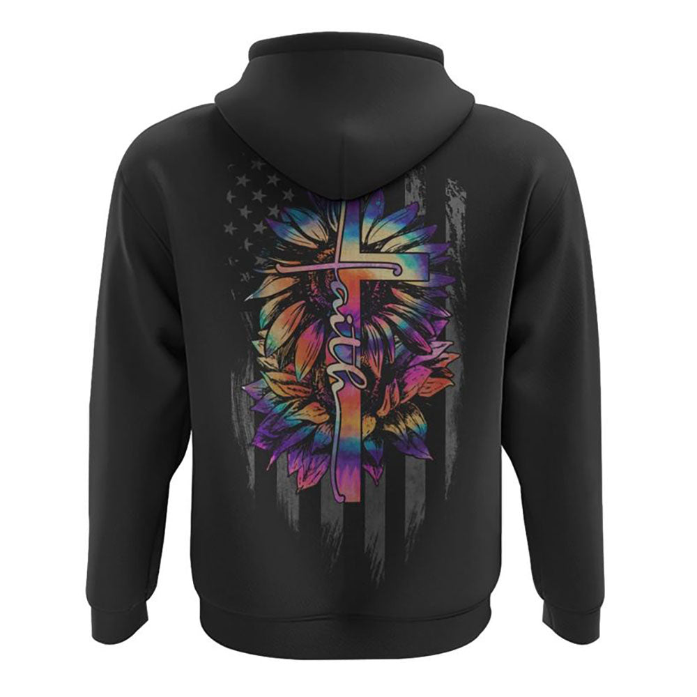 Faith Sunflower Flag New Tie Dye All Over Print 3D Hoodie, Christian Hoodie, Christian Sweatshirt, Bible Verse Shirt