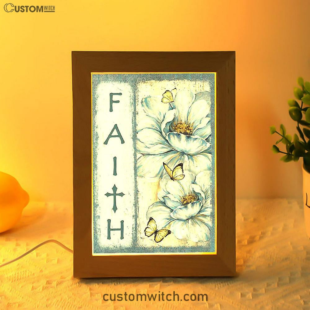 Faith White Flower Pretty Butterfly Frame Lamp Art - Bible Verse Art - Christian Inspirational Decor