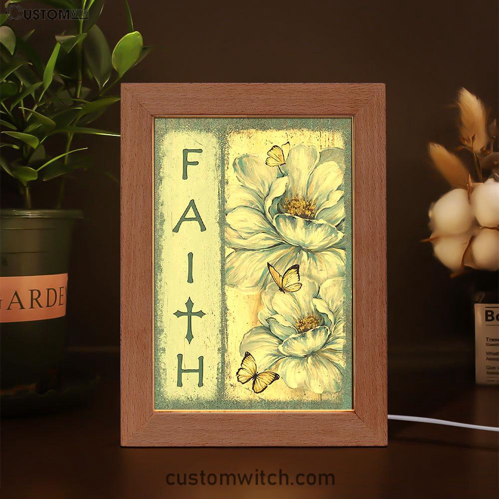 Faith White Flower Pretty Butterfly Frame Lamp Art - Bible Verse Art - Christian Inspirational Decor