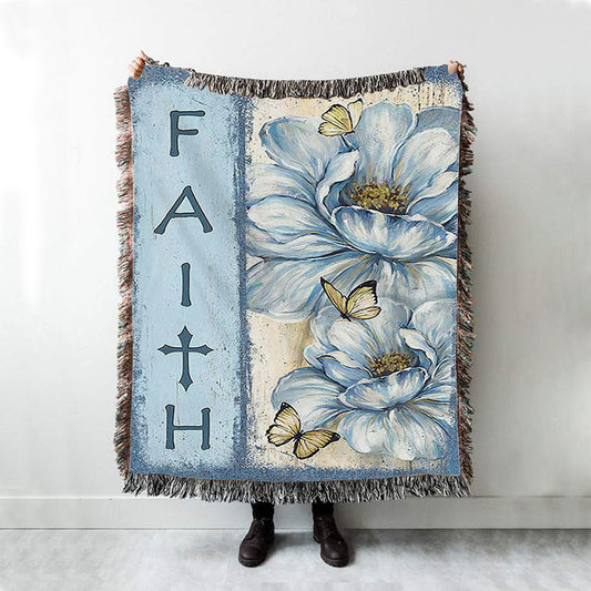 Faith White Flower Pretty Butterfly Woven Blanket Art - Bible Verse Throw Blanket - Christian Inspirational Boho Blanket