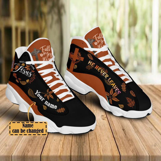 Fall For Jesus, He Never Leaves Custom Name Jd13 Shoes For Man And Women, Christian Basketball Shoes, Gifts For Christian, God Shoes