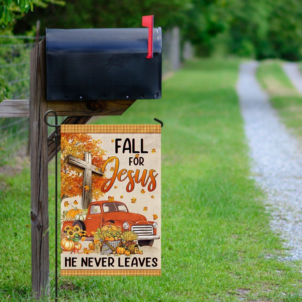 Fall Truck With Pumpkins Fall For Jesus He Never Leaves Halloween Flag, Christian Flag, Scripture Flag, Garden Banner